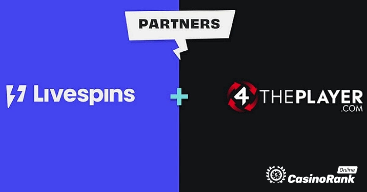 4ThePlayer ще започне да излъчва иновативното си съдържание на Livespins